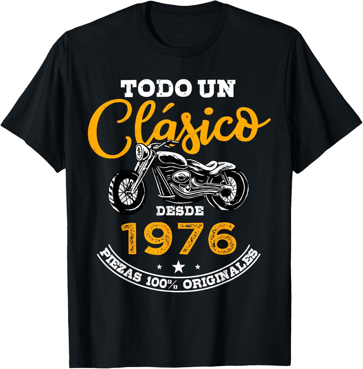 Camiseta negra con el texto "Todo un clásico desde 1976, piezas 100% originales" y una moto ilustrada