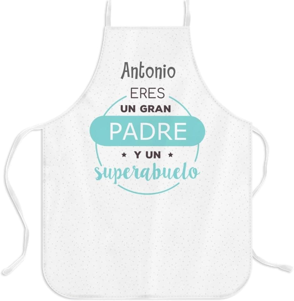Delantal blanco personalizado con el nombre «Antonio» y el texto «Eres un gran padre y un superabuelo»