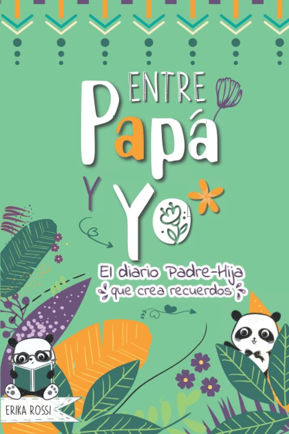 Portada del diario Entre Papá y Yo