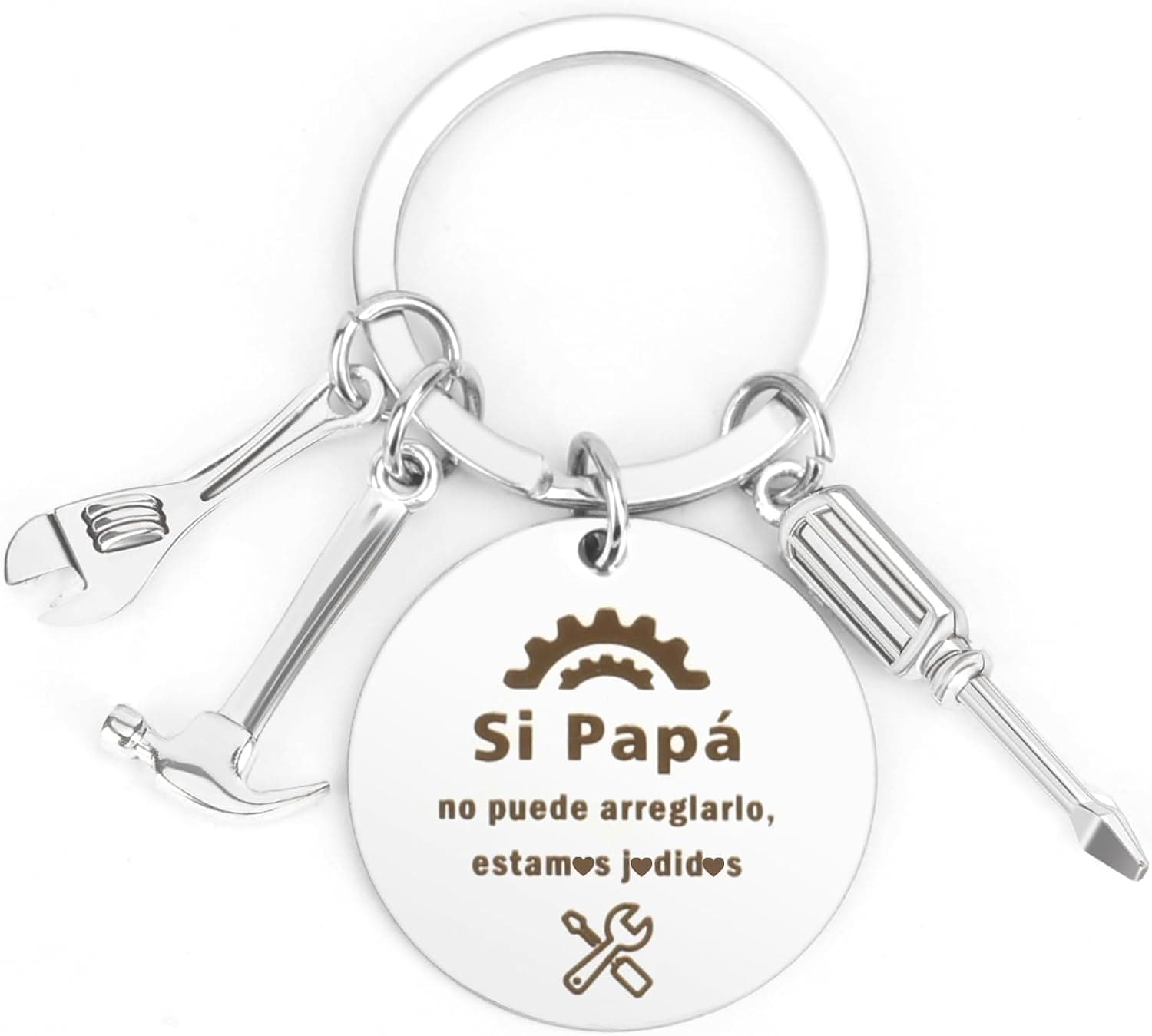 Llavero circular de acero con colgantes de llave inglesa, destornillador y martillo, y la placa grabada "Si Papá no puede arreglarlo, estamos jodidos"