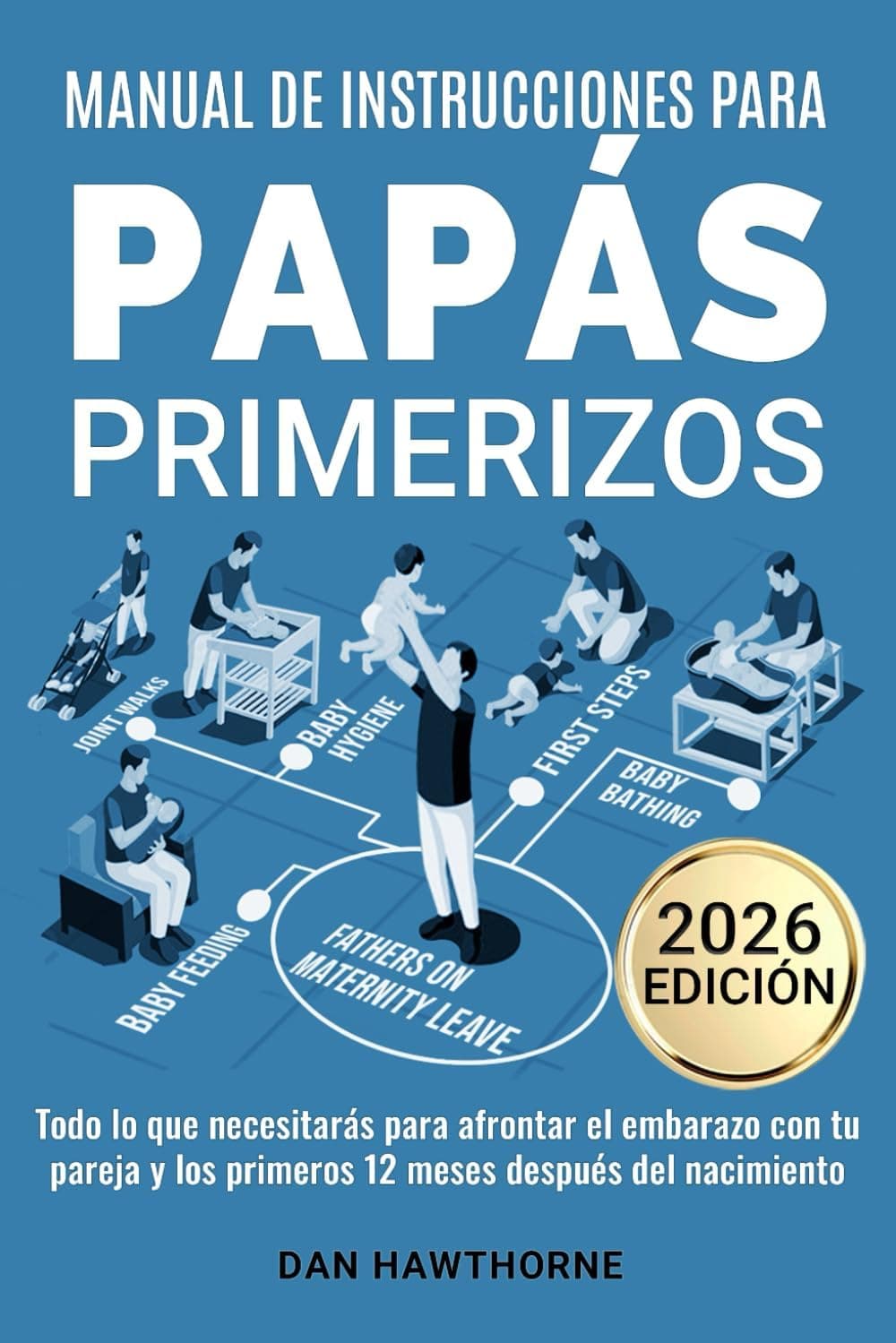 Portada del libro «Manual de instrucciones para papás primerizos»