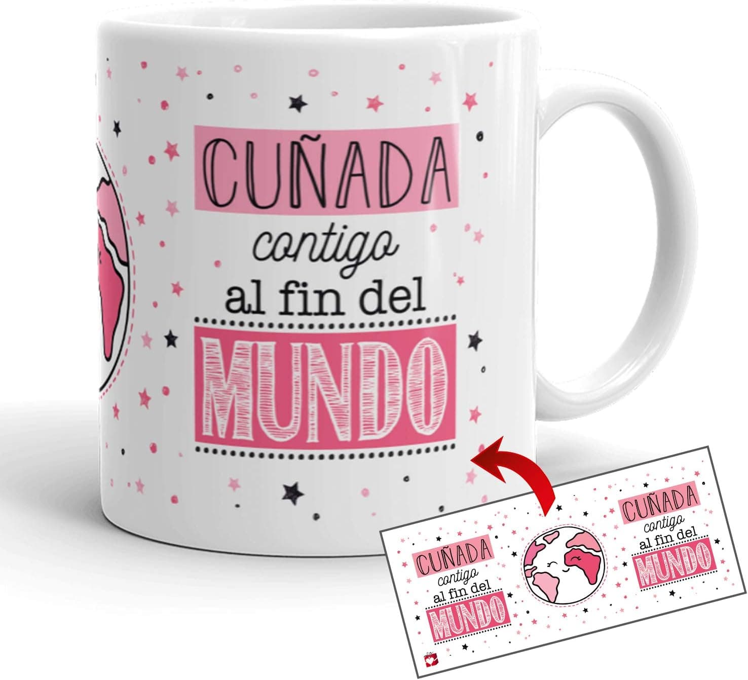 Taza blanca con el mensaje "Cuñada, contigo al fin del mundo" y un dibujo de planeta Tierra en tonos rosas