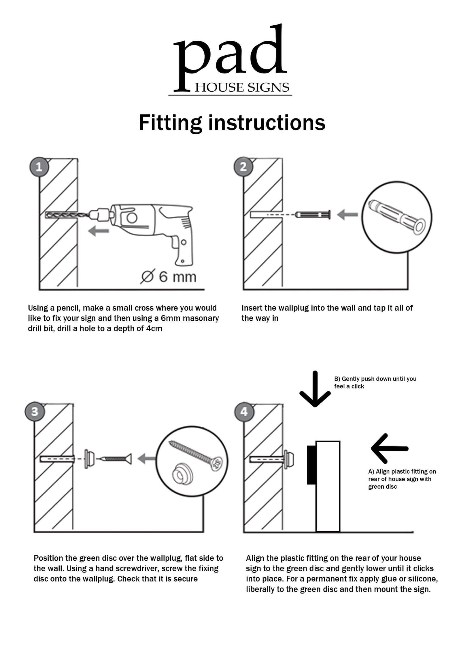 An illustrated four-step guide for installing a Pad House Signs stone-effect plaque using a hidden floating fixing system. The guide details marking a cross and drilling a 4cm deep hole with a 6mm masonry bit, inserting a wallplug, securing the green mounting disc with a screwdriver, and sliding the Jesmonite sign onto the disc until it clicks into place for a seamless, screw-free finish