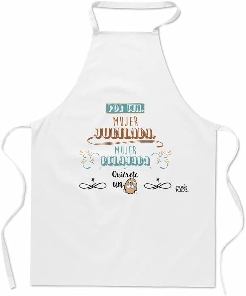 Delantal blanco con el texto "por fin, mujer jubilada, mujer relajada, quiérete un huevo" y el logo de mundohuevo, un huevo con carita sonriente