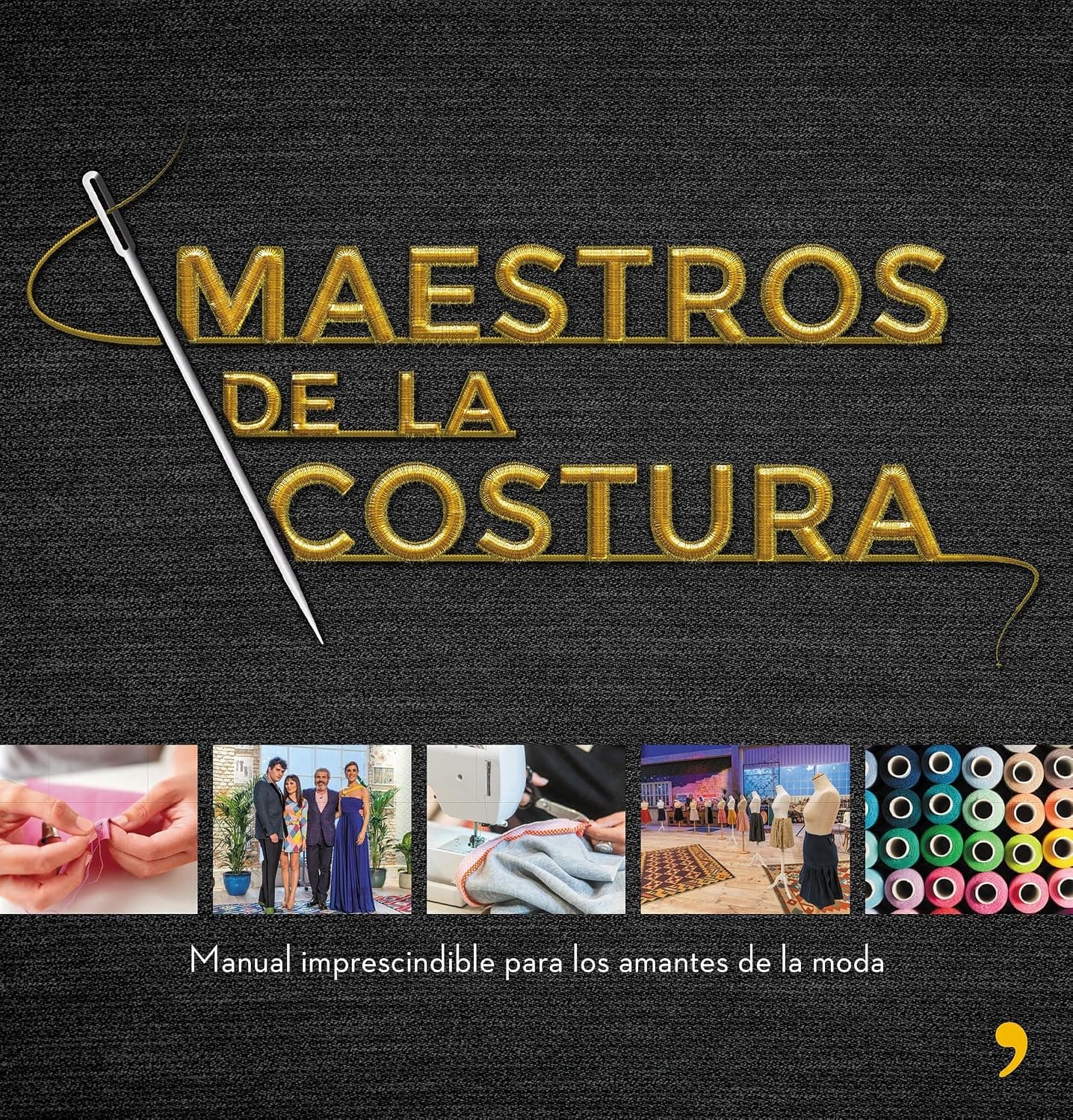 Portada del libro «Maestros de la costura», de Espasa